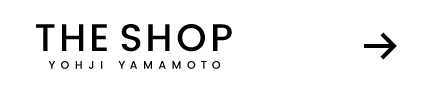 THE SHOP YOHJI YAMAMOTO (Yohji Yamamoto)